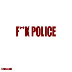 F**K Police