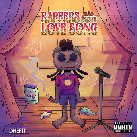 Rappers Não Fazem Love Song