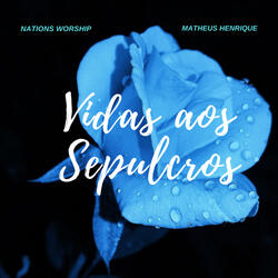 Vidas aos Sepulcros