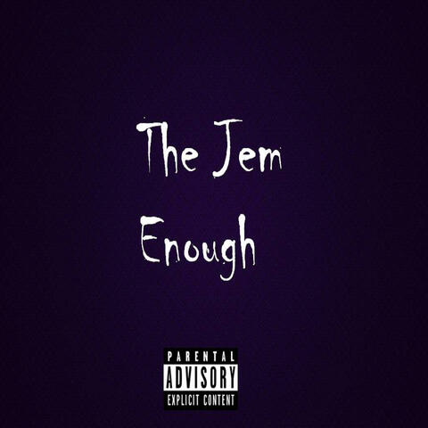 Enough