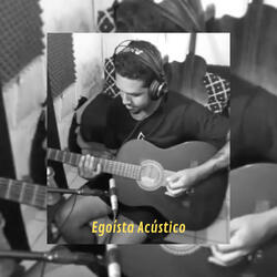 Egoísta Acústico