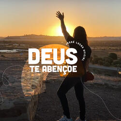 Deus Te Abençoe