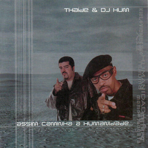Thaide, DJ Hum