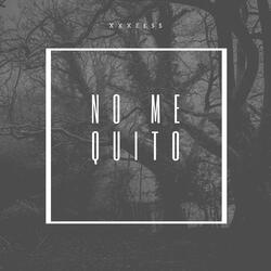 No Me Quito