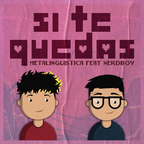 Si Te Quedas
