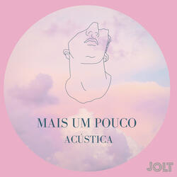 Mais um Pouco