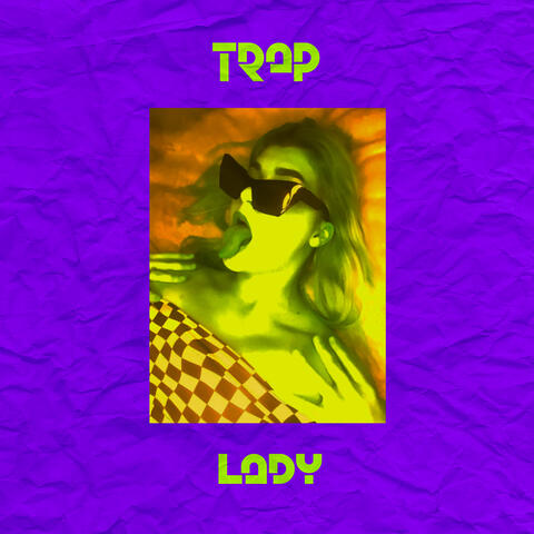 Trap Lady