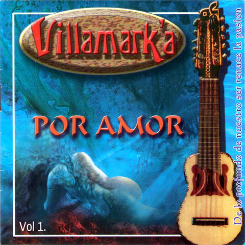 Por Amor, de Lo Profundo de Nuestro Ser Renace la Pasion, Vol. 1