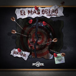 El Más Odiao (Freestyle)