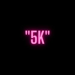 5K