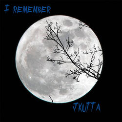 I Remember