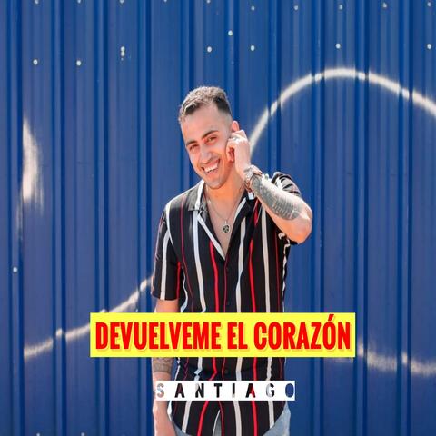 Devuelveme el Corazòn