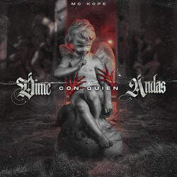 Dime Con Quien Andas