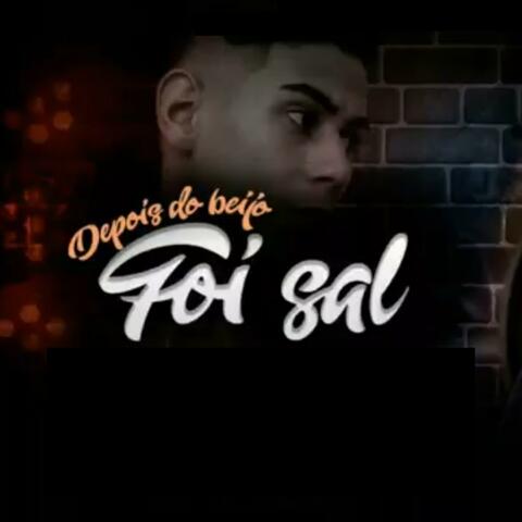 Depois do Beijo Foi Sal