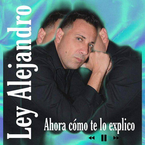 Ahora Como Te Explico