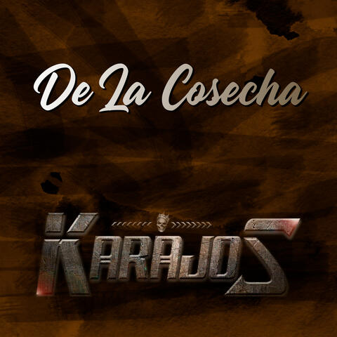 De la Cosecha