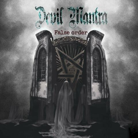 False Order (As Above, so Below), Pt. 2