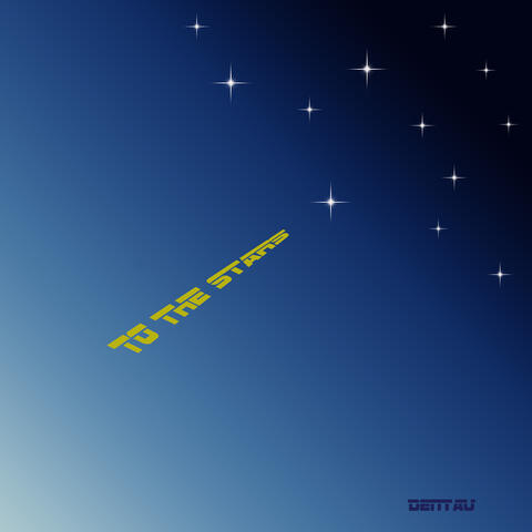 To the Stars