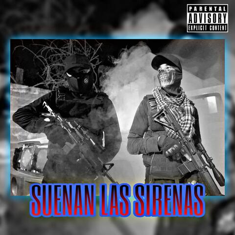 Suenan las Sirenas