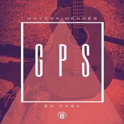 Gps (Em Casa)