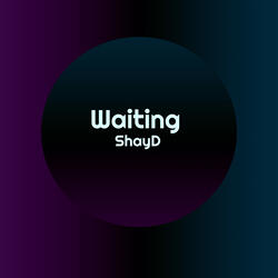 Waiting
