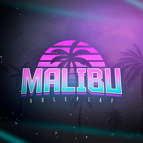 Malibu Roleplay