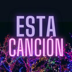 Esta Canción