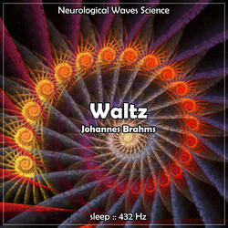 Sleep, Brahm's Waltz: 432Hz
