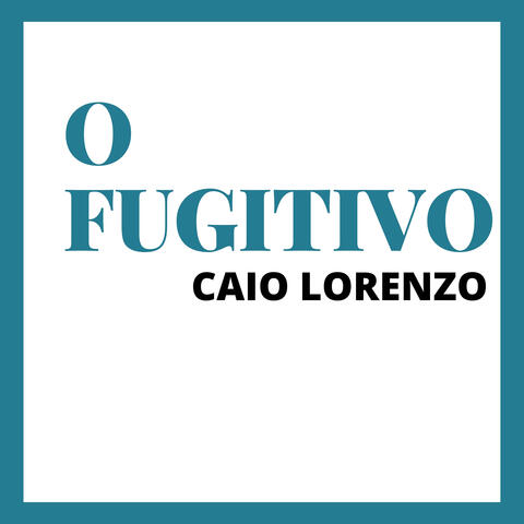 O Fugitivo