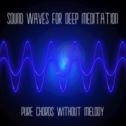 Sound Waves for Deep Meditation in B 386Hz