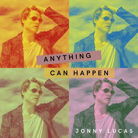 Anything Can Happen