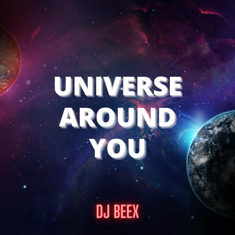 Universe Around You