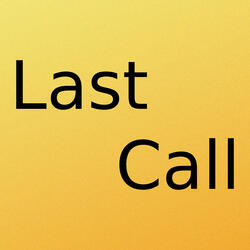 Last Call