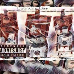 Laundry Day (Money Laundering)