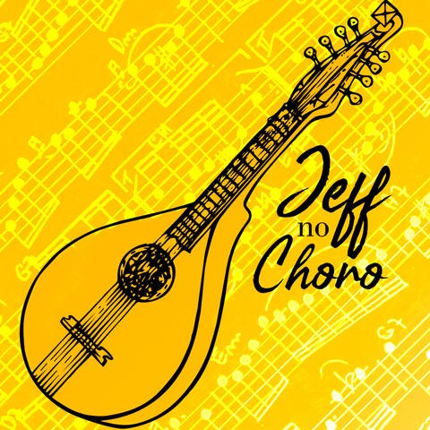 Jeff no Choro