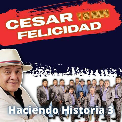 Haciendo Historia, Vol. 3
