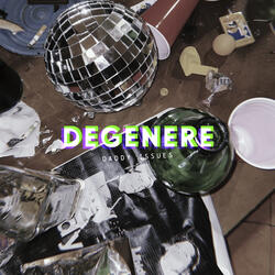 Degenere
