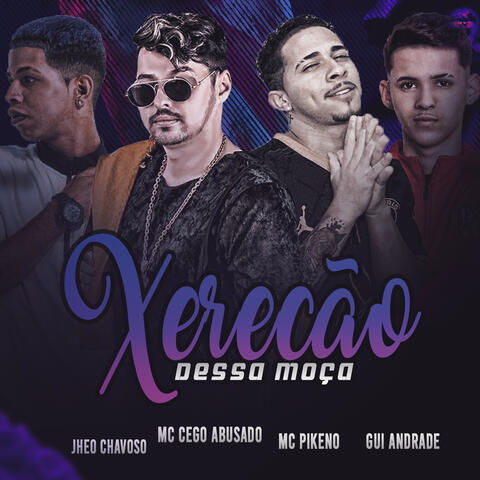 Xerecão Dessa Moça
