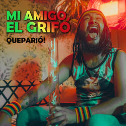 Mi Amigo el Grifo