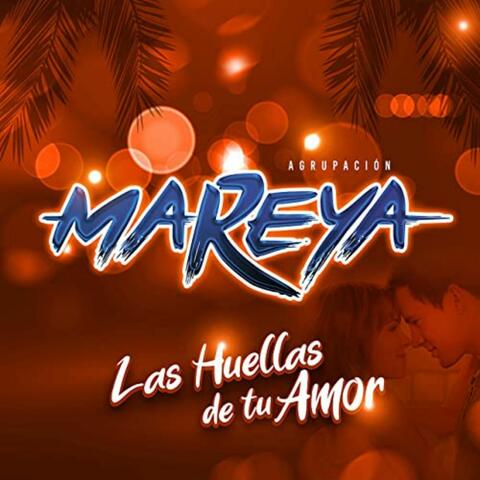 Las Huellas de Tu Amor