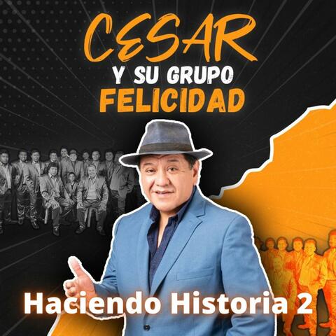 Haciendo Historia, Vol. 2