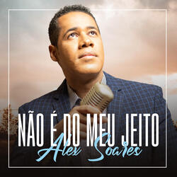 Não É do Meu Jeito