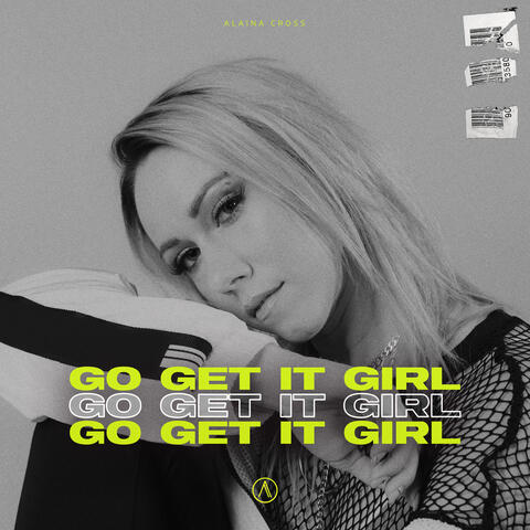 Go Get It Girl