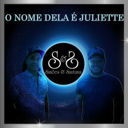 O Nome Dela e Juliette