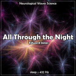 Sleep :: All Through the Night :: 432Hz