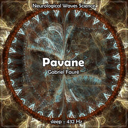 Sleep :: Pavane :: 432Hz