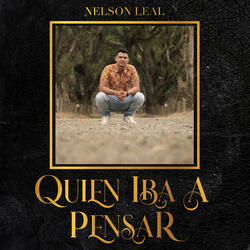 Quien Iba a Pensar