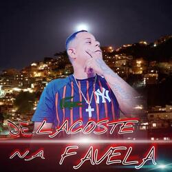 De Lacoste Na Favela