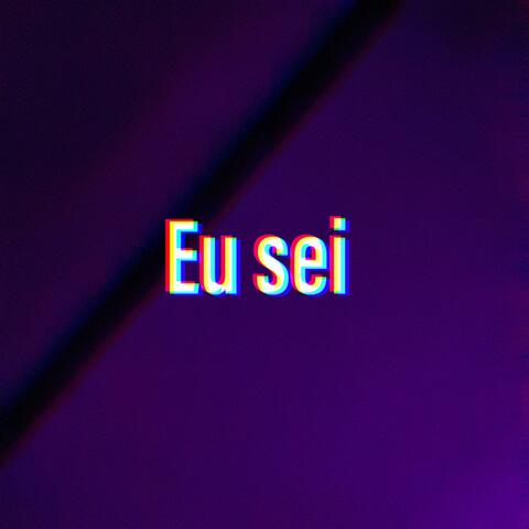 Eu Sei