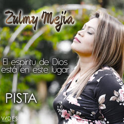 El Espíritu de Dios Esta en Este Lugar (Pista)